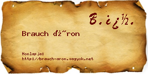 Brauch Áron névjegykártya
